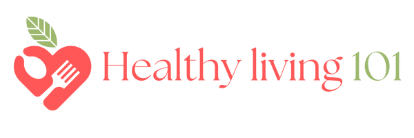 Healthy Living 101